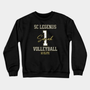 Sarah #1 SC Legends (12 Elite) - Black Crewneck Sweatshirt